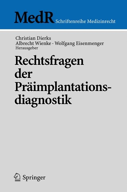 Rechtsfragen der Präimplantationsdiagnostik - 