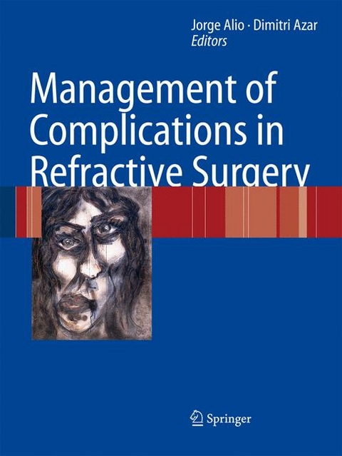 Management of Complications in Refractive Surgery - 