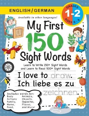 My First 150 Sight Words Workbook - Lauren Dick