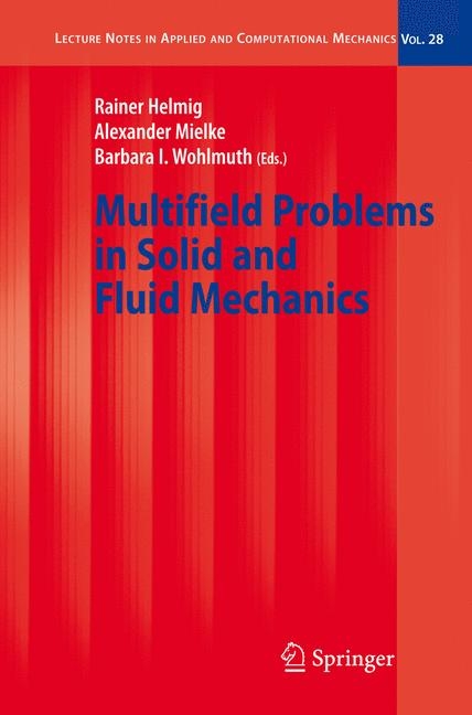 Multifield Problems in Solid and Fluid Mechanics - 