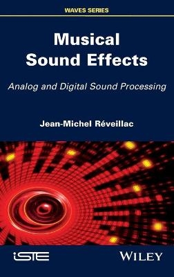 Musical Sound Effects - Jean-Michel Réveillac