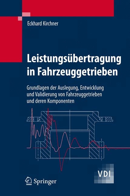 Leistungsübertragung in Fahrzeuggetrieben - Eckhard Kirchner