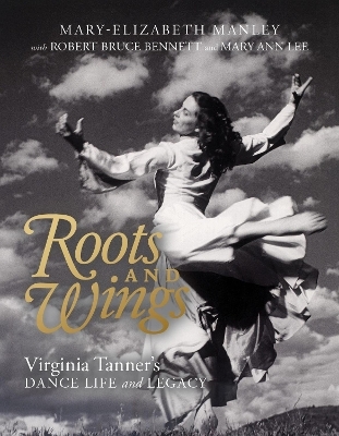 Roots and Wings - Mary-Elizabeth Manley