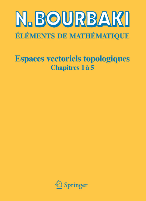 Espaces vectoriels topologiques - N. Bourbaki