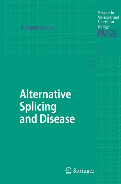 Alternative Splicing and Disease - 