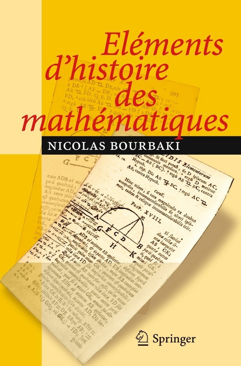 Eléments d'histoire des mathématiques - N. Bourbaki