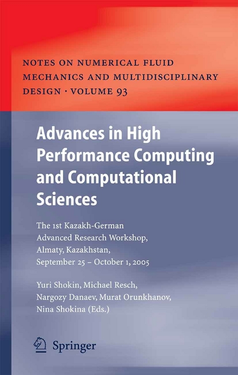 Advances in High Performance Computing and Computational Sciences - 