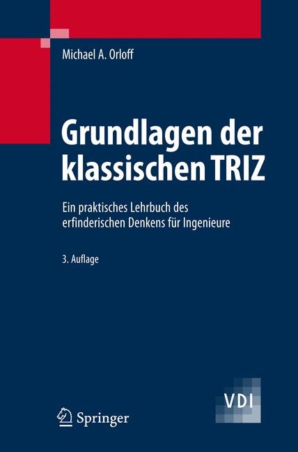 Grundlagen der klassischen TRIZ - Michael A. Orloff