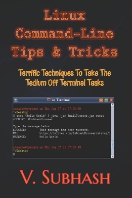 Linux Command-Line Tips & Tricks - V Subhash