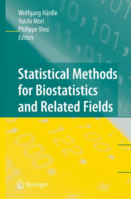 Statistical Methods for Biostatistics and Related Fields - 