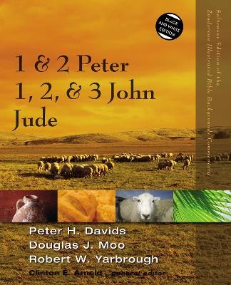 1 and 2 Peter, Jude, 1, 2, and 3 John - Peter H. Davids, Douglas  J. Moo, Robert Yarbrough