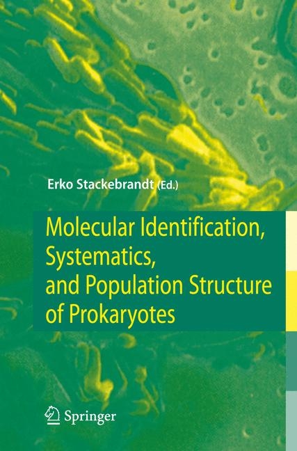 Molecular Identification, Systematics, and Population Structure of Prokaryotes - 
