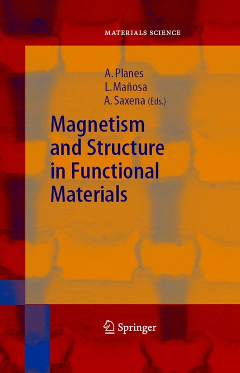 Magnetism and Structure in Functional Materials - 