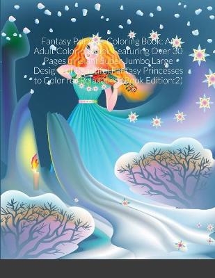 Fantasy Princess Coloring Book - Beatrice Harrison