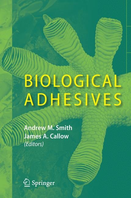 Biological Adhesives - 