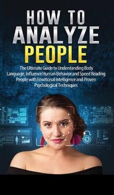 How to Analyze People -  Daniel Peterson