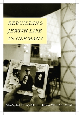 Rebuilding Jewish Life in Germany - 