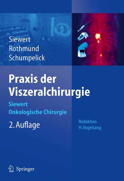 Praxis der Viszeralchirurgie - 