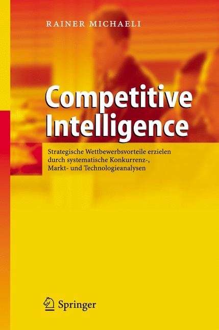 Competitive Intelligence -  Rainer Michaeli