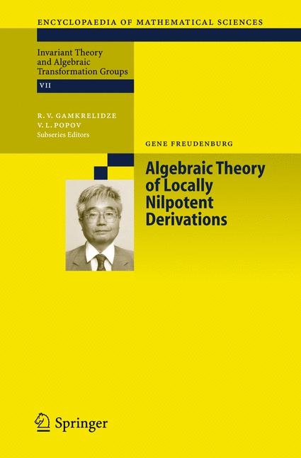 Algebraic Theory of Locally Nilpotent Derivations - Gene Freudenburg