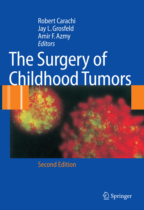 The  Surgery of Childhood Tumors - 