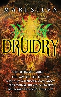 Druidry - Mari Silva