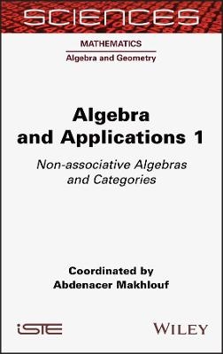 Algebra and Applications 1 - Abdenacer Makhlouf