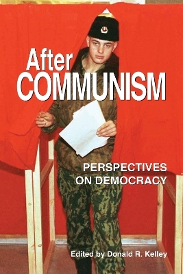 After Communism - Donald R. Kelley