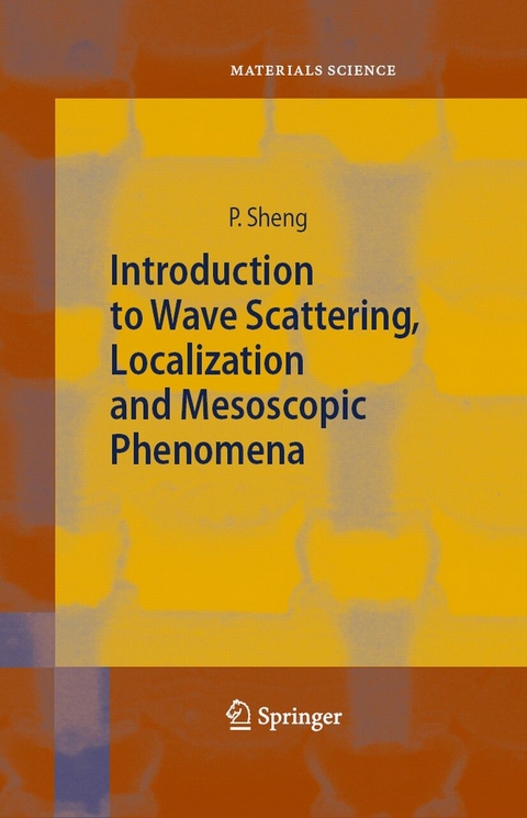 Introduction to Wave Scattering, Localization and Mesoscopic Phenomena - Ping Sheng