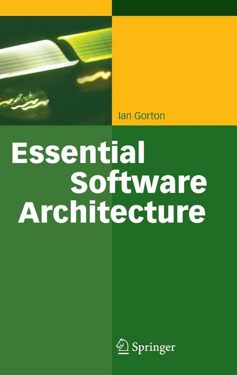 Essential Software Architecture - Ian Gorton