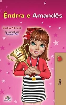 Amanda's Dream (Albanian Children's Book) - Shelley Admont, KidKiddos Books