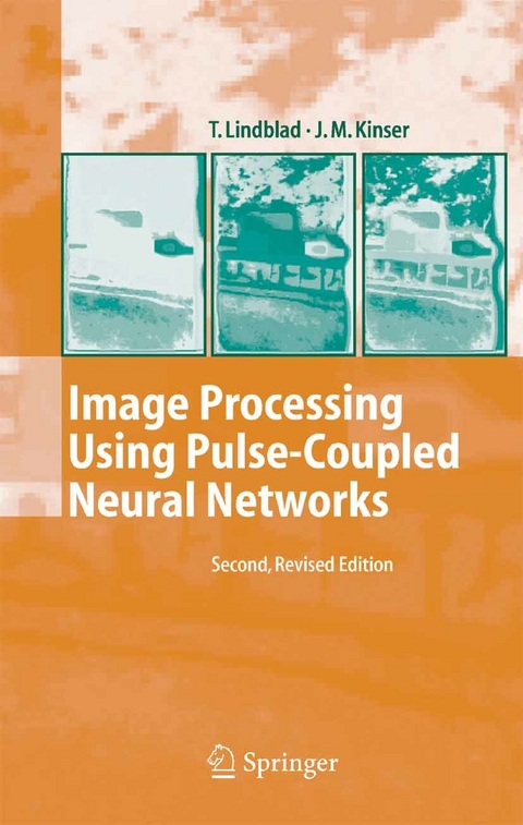 Image Processing Using Pulse-Coupled Neural Networks - Thomas Lindblad, Jason M. Kinser