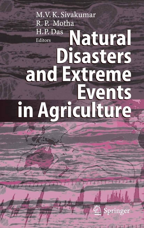 Natural Disasters and Extreme Events in Agriculture - 