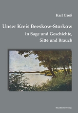 Unser Kreis Beeskow-Storkow - 