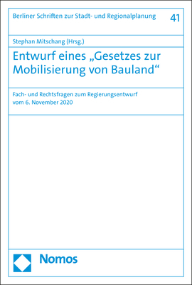 Entwurf eines „Gesetzes zur Mobilisierung von Bauland" - 