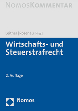 Wirtschafts- und Steuerstrafrecht - Leitner, Werner; Rosenau, Henning