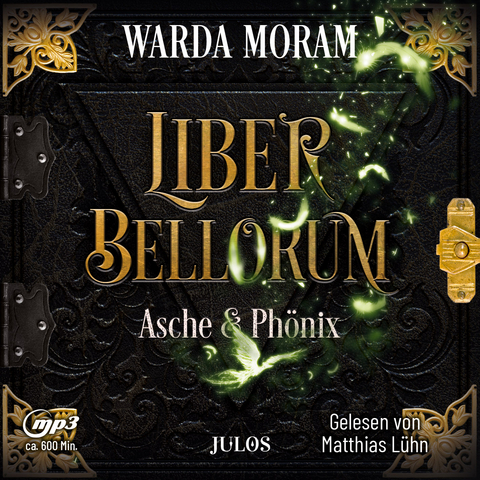 Liber Bellorum. Band III - Hörbuch - Warda Moram