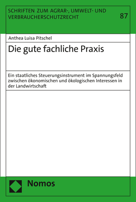 Die gute fachliche Praxis - Anthea Luisa Pitschel