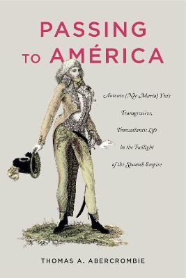 Passing to América - Thomas A. Abercrombie