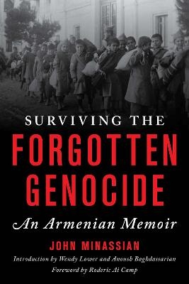 Surviving the Forgotten Genocide - John Minassian
