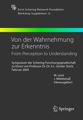 Von der Wahrnehmung zur Erkenntnis - From Perception to Understanding - M. Lessl; Monika Lessl; Jürgen Mittelstraß; J. Mittelstraß