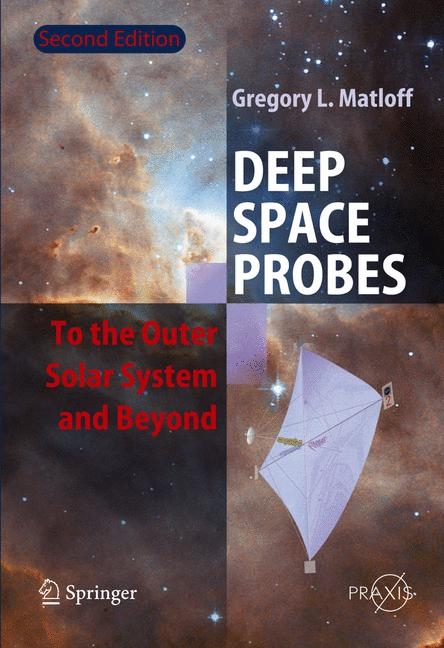 Deep Space Probes - Gregory L. Matloff