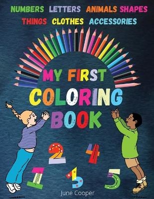 My First Coloring Book - June Cooper