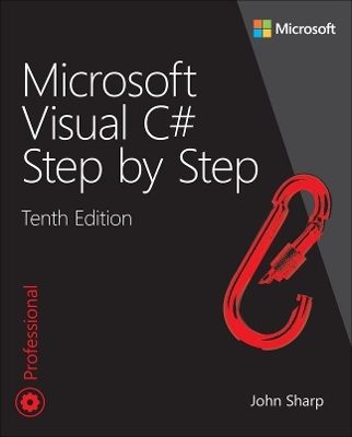 Microsoft Visual C# Step by Step - John Sharp