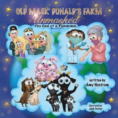 Old Mask' Donald's Farm - Amy Nystrom