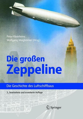 Die großen Zeppeline - Peter Kleinheins; Wolfgang Meighörner