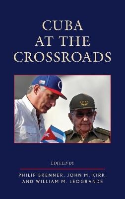 Cuba at the Crossroads - 