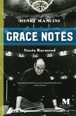 Grace Notes - Stacia Raymond