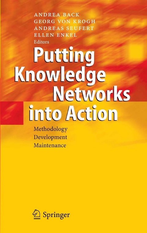 Putting Knowledge Networks into Action - 