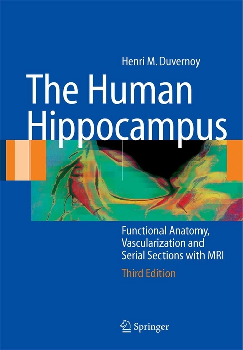 The Human Hippocampus - Henri M. Duvernoy